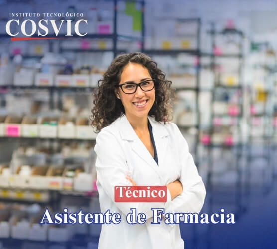 Técnico Asistente de Farmacia COSVIC