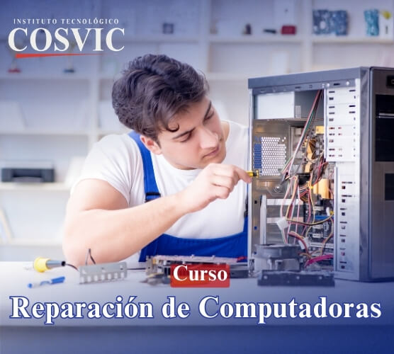 Curso Reparación de Computadoras COSVIC